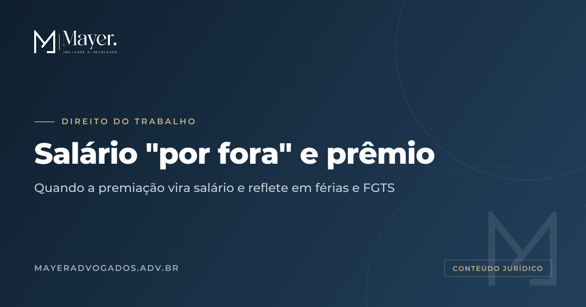 Artigo sobre Trabalhista: Salário pago "por fora": Premiação de produtividade tem natureza salarial.