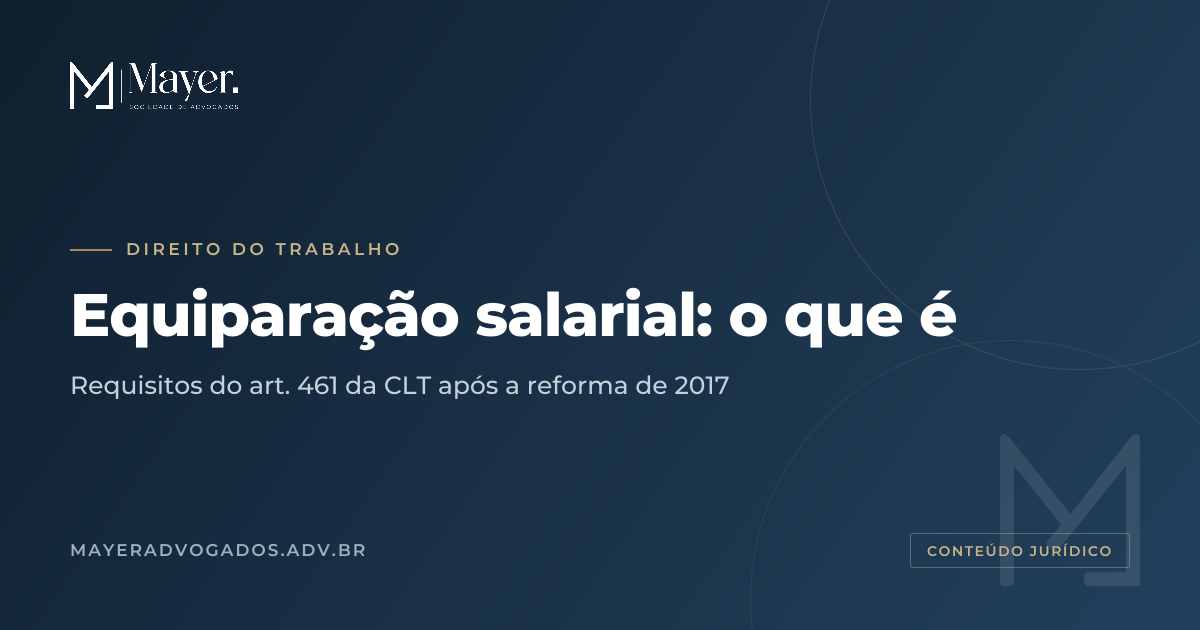 Artigo sobre Trabalhista: Equiparação Salarial: Afinal, o que é isso?